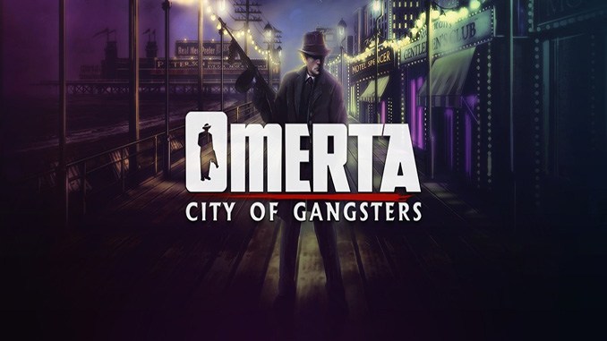 Omerta city of gangsters mac free download torrent